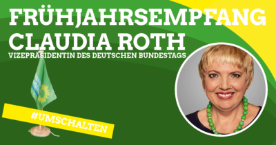 Frühjahrsempfang mit Claudia Roth, Vizepräsidentin des deutschen Bundestags